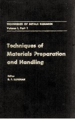 TECHNIQUES <em>OF</em> METALS RESEARCH <em>VOLUME</em> 1