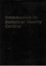 INTRODUCTION TO <em>STATISTICAL</em> <em>QUALITY</em> CONTROL SECOND EDITION