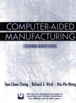 <em>Computer</em>-Aided Manufacturing Third Edition