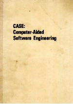 CASE:COMPUTER-AIDED SOFTWARE <em>ENGINEERING</em>