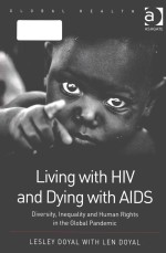 Living <em>with</em> HIV <em>and</em> dying <em>with</em> AIDS diversity