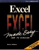 EXCEL 2.1 MADE EASY <em>IBM</em> <em>PC</em> VERSION