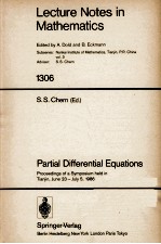 LECTURE NOTES IN MATHEMATICS 1306: <em>PARTIAL</em> <em>DIFFERENTIAL</em> <em>EQUATION</em>S