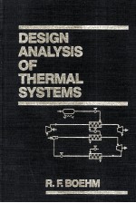 DESIGN <em>ANALYSIS</em> <em>OF</em> THERMAL <em>SYSTEMS</em>