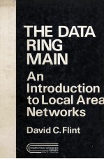 THE <em>DATA</em> RING MAIN An Introduction <em>to</em> Local Area Networks