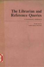 TH<em>E</em> LIBRARIAN AND R<em>E</em>F<em>E</em>R<em>E</em>NC<em>E</em> QU<em>E</em>RI<em>E</em>S:A SYST<em>E</em>MATIC APPROACH