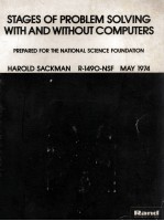 STAGES <em>OF</em> PROBLEM SOLV<em>IN</em>G WITH AND WITHOUT COMPUTER Prepared for the National Science Foundation