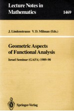 GEOMETRIC ASPECTS <em>OF</em> FUNCTIONAL <em>ANALYSIS</em>: ISRAEL SEMINAR (GAFA) 1989-90