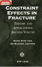 CONSTRA<em>IN</em>T EFFECTS <em>IN</em> FRACTURE <em>THEORY</em> AND APPLICATONS:SECOND <em>VOLUME</em>