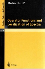 OPERATOR FUNCTION<em>S</em> AND LOCALIZATION OF <em>S</em>PECTRA