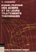 MANUEL PRATIQUE DES A<em>C</em>IERS ET DE LEURS TRAITEMENTS THERMIQUES