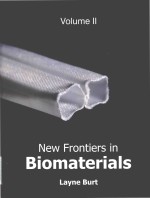 New <em>frontiers</em> <em>in</em> <em>bio<em>materials</em></em> <em>volume</em> II