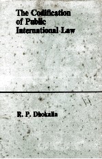<em>THE</em> CODIFICATION <em>OF</em> PUBLIC INTERNATIONAL <em>LAW</em>