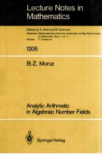 LECTURE NOTES <em>IN</em> MATHEMATICS 1205: ANALYTIC ARITHMETIC <em>IN</em> ALGEBRAIC NUMBER FIELDS