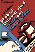 ALL <em>ABOUT</em> CAD/CAM A guide for senior or mid-level management