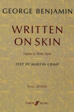 WRITTEN ON SKIN  Opera in T<em>h</em>ree Parts