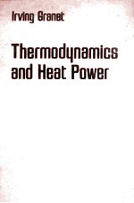 <em>THERMODYNAMICS</em> AND HEAT POWER REVISED EDITION