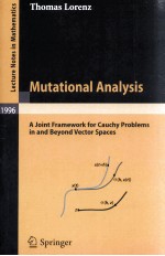 MUTATIONAL ANALYSIS: A JOINT FRAMEWORK <em>FOR</em> CAUCHY PROBLEMS IN AND BEYOND VECTOR SPACES