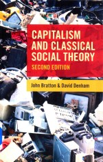 Capitalism and <em>Classical</em> <em>Social</em> <em><em>The</em>ory</em> Second <em>Edition</em>