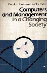 <em>Computers</em> <em>a</em>nd M<em>a</em>n<em>a</em>gement In <em>a</em> Ch<em>a</em>nging Society Third Edition