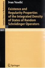 EXISTENCE <em>AND</em> REGULARITY PROPERTIES OF <em>THE</em> INTEGRATED DENSITY OF STATES OF <em>R<em>AND</em>OM</em> SCHRODINGER OPERAT