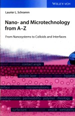 NANO-AND MICROTECHNOLOGY FROM A-Z FROM NANO<em>S</em>Y<em>S</em>TEM<em>S</em> <em>TO</em> COLLOID<em>S</em> AND INTERFACE<em>S</em>