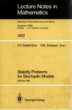 LECTURE NOTES <em>IN</em> MATHEMATICS 1412: STABILITY PROBLEMS FOR STOCHASTIC MODELS