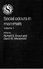 SOCIAL ODOURS <em>IN</em> MAMMALS <em>VOLUME</em> 1