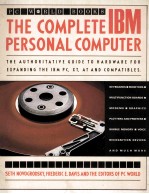 The Complete IBM Personal Computer:The Authoritative Guide to <em>Hardware</em> <em>for</em> Exp<em>and</em>ing the IBM PC