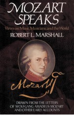 MOZART SPEAKS VIEWS <em>ON</em> MUSIC