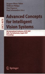Lecture Notes in <em>Computer</em> Science 4678 Advanced Concepts for Intelligent <em>Vision</em> Systems 9th Internat