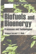 Biofuels and bioenergy processes and <em>te</em>chnologies