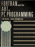 FORTRAN AND THE ART OF <em>PC</em> PROGRAMMING