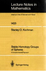 LECTURE NOTES <em>IN</em> MATHEMATICS 1423: STABLE HOMOTOPY GROUPS <em>OF</em> SPHERES