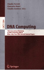 Lecture Notes in Computer Science 3384 DNA Computing <em>10</em>th International Workshop on DNA Computers