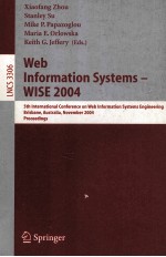 Lecture Notes in Computer <em>Science</em> 3306 Web Information Systems-WISE 2004 5th International Conferenc