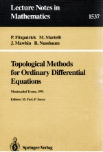 TOPOLOGICAL METHODS FOR ORDINARY <em>DIFFERENTIAL</em> <em>EQUATIONS</em>