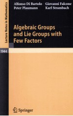 ALGEBRAIC GROUPS <em>AND</em> LIE GROUPS <em>WITH</em> FEW FACTORS