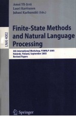 Lecture Notes in Artificial Intelligence 4002 Finite-State <em>Methods</em> and Natural Language Processing 5