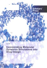 Incorporating mo<em>le</em>cular dynamics simulations into drug design