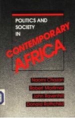 POLITICS AND SOCIETY <em>IN</em> CONTEMPORARY AFRICA