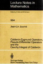 LECTURE NOTES IN MATHEMATICS 994: CALDERON-ZYGMUND OPERA<em>TO</em>RS