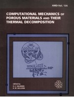 COMPUTATIONAL MECHANICS OF POROUS MATERIALS AND THEIR <em>THERMAL</em> DECOMPOSTION