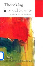 Theoriz<em>in</em>g <em>in</em> Social <em>Science</em> The Context <em>of</em> Discovery