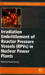 IRRADIATION EMBRITTLEMENT <em>OF</em> REACTOR PRESSURE VESSELS (RPVS)IN NUCLEAR POWER PLANTS