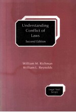 UNDERSTANDING CONFLICT <em>OF</em> LAWS SECOND <em>EDITION</em>