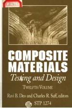 COMPOSITE M<em>A</em>TERI<em>A</em>LS:TESTING <em>A</em>ND DESIGN (TWELFTH VOLUME)