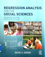 Regression <em>Analysis</em> for the Social Sciences <em>Second</em> <em>Edition</em>