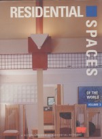 RESIDENTIAL SPACES <em>OF</em> THE WORLD <em>VOLUME</em> 3