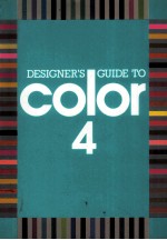 <em>DESIGN</em>ER'S GUIDE TO COLOR 4